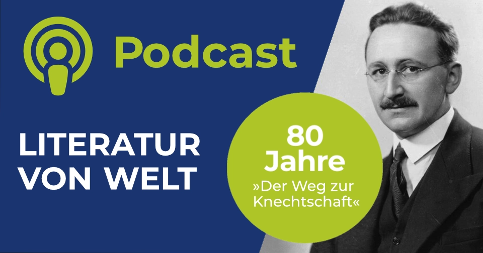 80 Jahre »Der Weg zur Knechtschaft« Podcast